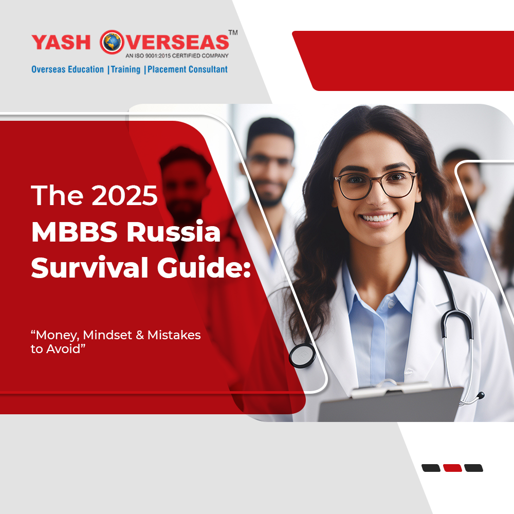 The 2025 MBBS Russia Survival Guide